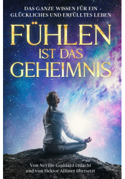 Fuhlen ist das Geheimnis