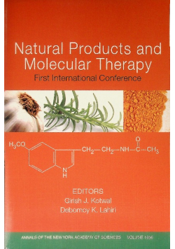 Natural Products and Molecular Therapy: First International Conference