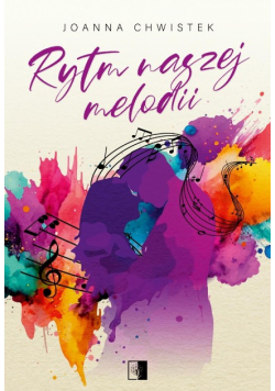 Rytm naszej melodii