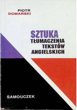 Sztuka tłumaczenia tekstów angielskich