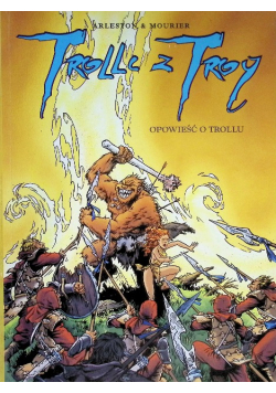 Trolle z Troy Tom 4 Pierwotny ogień