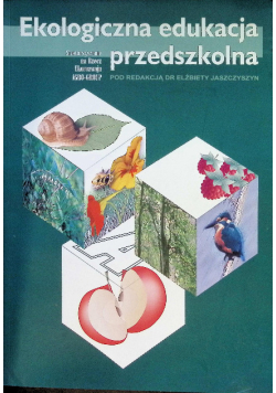 Ekologiczna edukacja przedszkolna