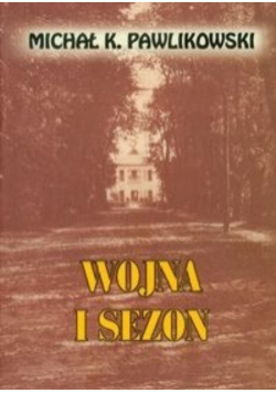 Wojna i sezon