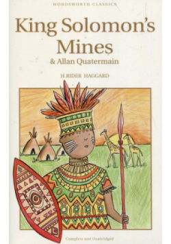 King Solomons Mines & Allan Quatermain