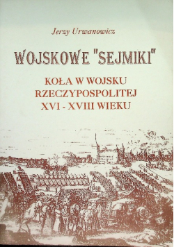 Wojskowe "Sejmiki"