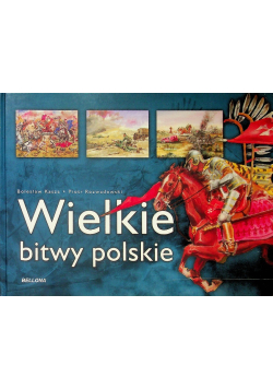 Wielkie bitwy polskie