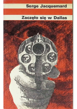 Zaczęło się w Dallas