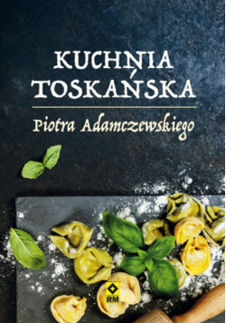 Kuchnia toskańska