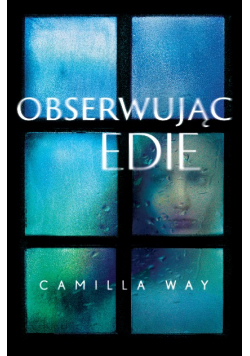 Obserwując Edie