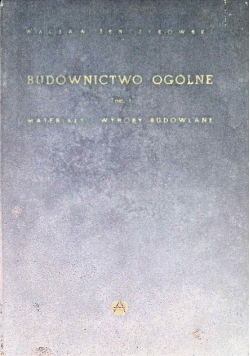 Budownictwo ogólne Tom I