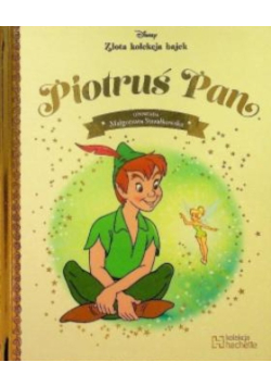 Złota kolekcja bajek Piotruś Pan