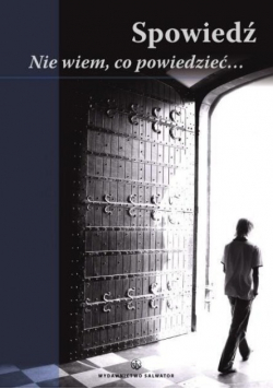 Spowiedź Nie wiem co powiedzieć