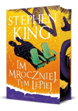 Im mroczniej, tym lepiej