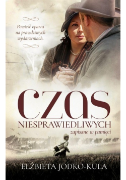 Czas niesprawiedliwych