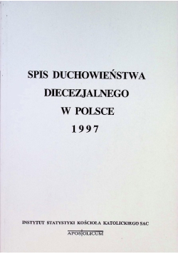 Spis Duchowieństwa Diecezjalnego w Polsce 1997