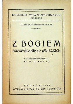 Z Bogiem rozmyślania dla świeckich 1934 r.