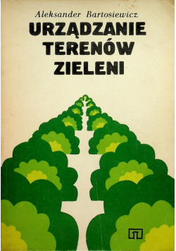 Urządzanie terenów zieleni