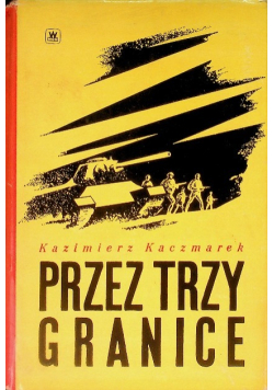 Przez trzy granice