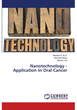 Nanotechnology -Application In Oral Cancer