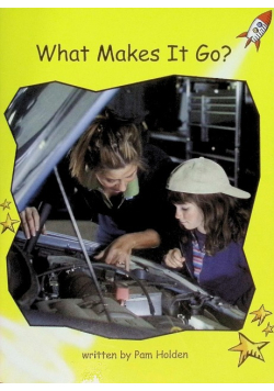 What Makes it Go