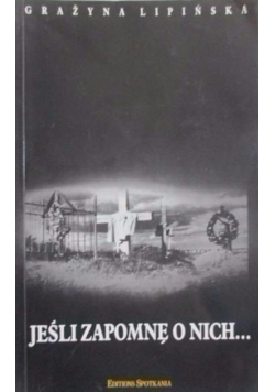 Jeśli zapomnę o nich