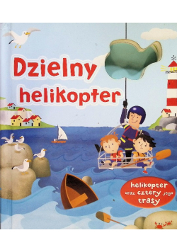 Dzielny helikopter Helikopter oraz cztery jego trasy