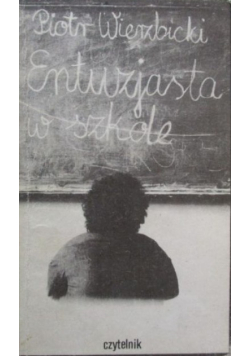 Entuzjasta w szkole