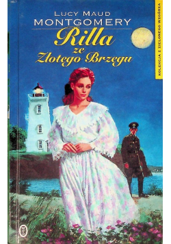 Kolekcja z zielonego wzgórza Tom 8 rilla ze złotego brzegu