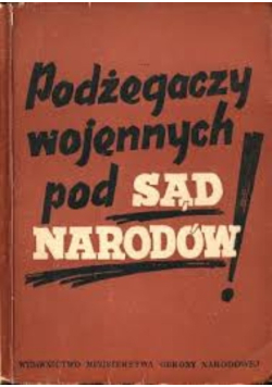 Podżegaczy wojennych pod sąd narodów