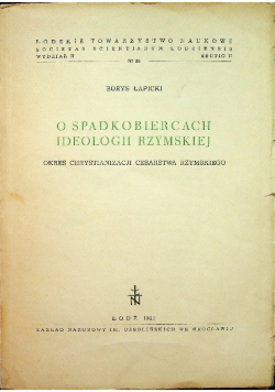 O spadkobiercach ideologii rzymskiej