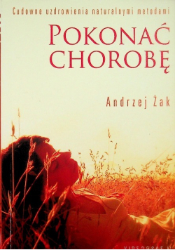 Pokonać chorobę