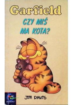 Garfield Czy miś ma kota