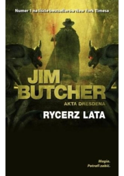 Akta Dresdena  Rycerz lata