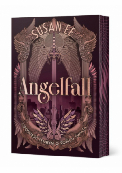 Angelfall. Tom 1 Opowieść Penryn o końcu świata