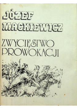 Zwycięstwo prowokacji