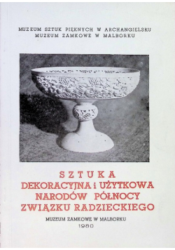 Sztuka dekoracyjna i użytkowa narodów północy związku radzieckiego