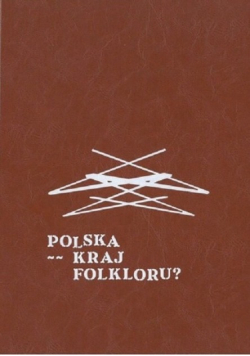 Polska kraj folkloru?