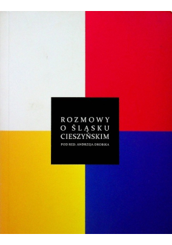 Rozmowy o Śląsku Cieszyńskim