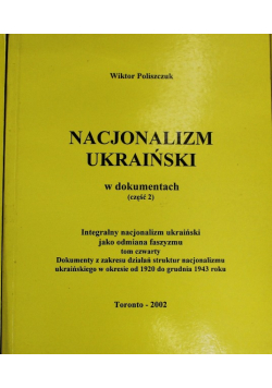 Nacjonalizm ukraiński w dokumentach Część 2
