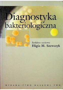 Diagnostyka bakteriologiczna