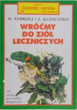 Wróćmy do ziół leczniczych