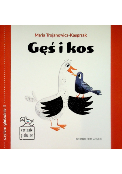 Czytanie globalne Gęś i kos
