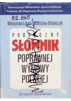 Podręczny słownik poprawnej wymowy polskiej
