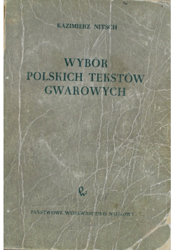 Wybór polskich tekstów gwarowych