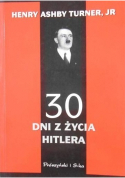 30 dni z życia Hitlera