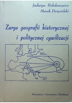 Zarys geografii historycznej i politycznej cywilizacji