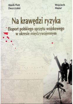 Na krawędzi ryzyka