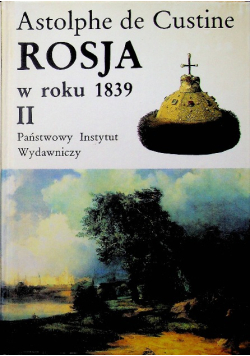 Rosja w roku 1839  Tom II
