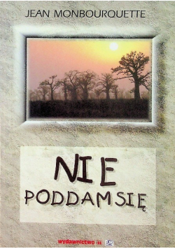 Nie poddam się