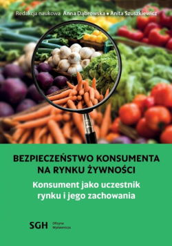 Bezpieczeństwo konsumenta na rynku żywności